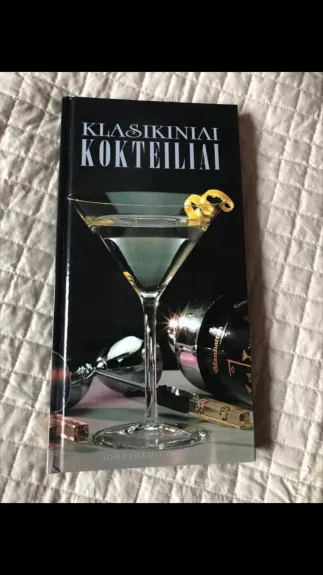 Klasikiniai kokteiliai - Jonathan Goodall, knyga