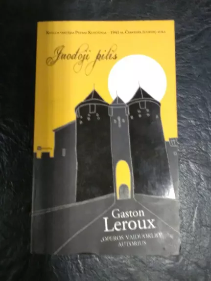 Juodoji pilis - Gaston Leroux, knyga