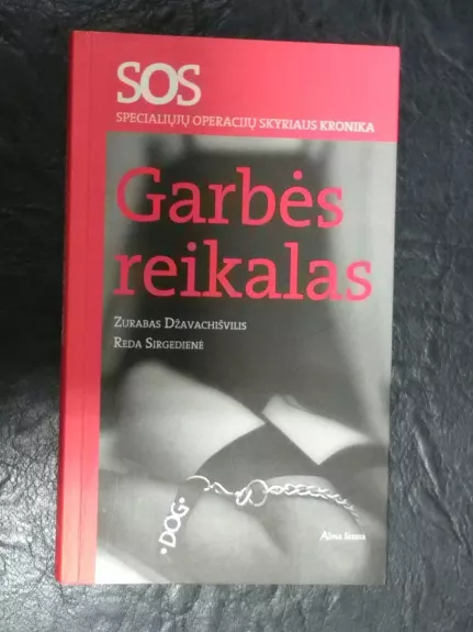 Garbės reikalas - Zurabas Džavachišvilis, knyga