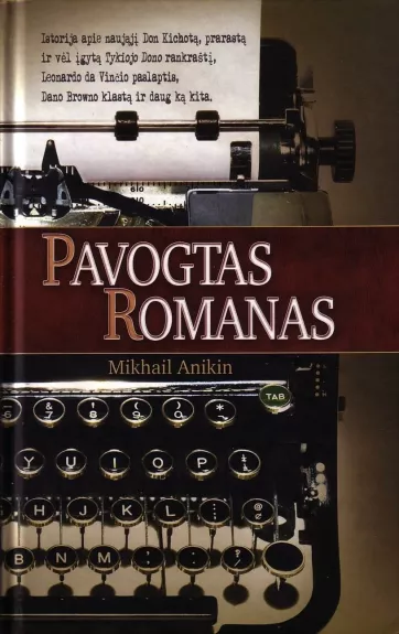 Pavogtas romanas - Mikhail Anikin, knyga