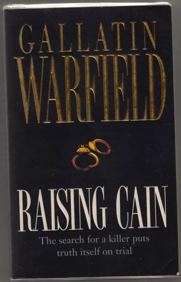 Raising Cain - Gallatin Warfield, knyga