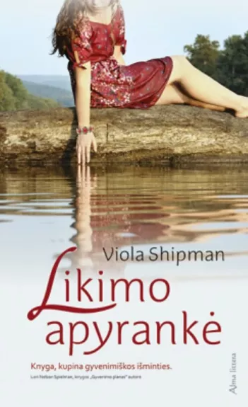 Likimo apyrankė - Viola Shipman, knyga