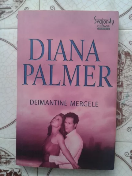 Deimantinė mergelė - Diana Palmer, knyga
