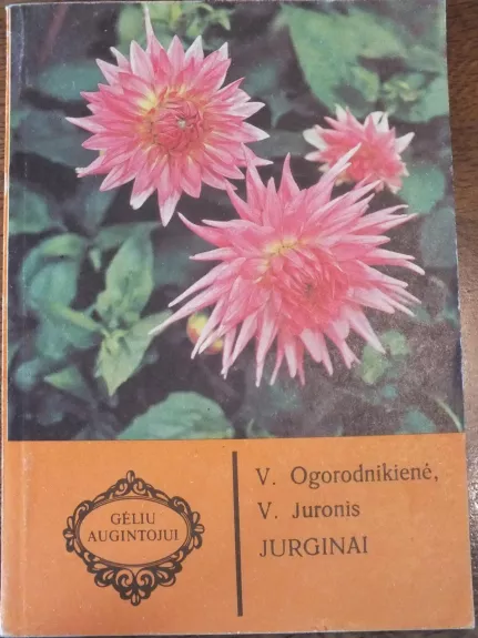 Jurginai - V. Ogorodnikienė, knyga