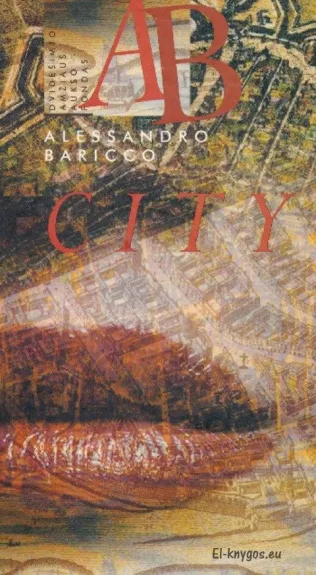 City - Alessandro Baricco, knyga