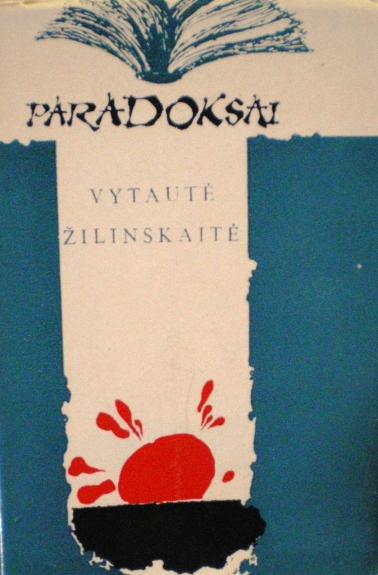 Paradoksai - Vytautė Žilinskaitė, knyga