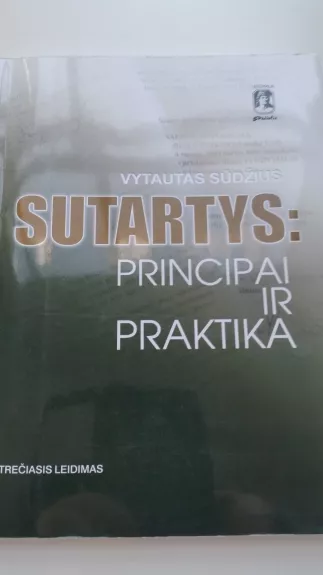 Sutartys: principai ir praktika - Vytautas Sūdžius, knyga