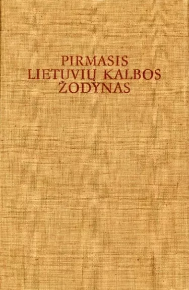 Pirmasis lietuvių kalbos žodynas - Konstantinas Sirvydas, knyga