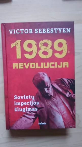 1989. Revoliucija - Victor Sebestyen, knyga