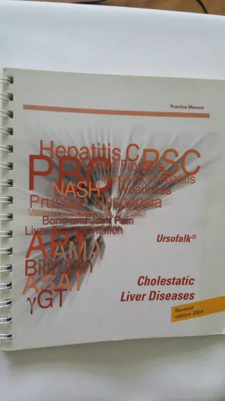 cholestatic liver diseases practice manual - Volker Flörkemeier, knyga