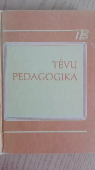 Tėvų pedagogika - V. Suchomlinskis, knyga