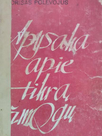 Apysaka apie tikrą žmogų