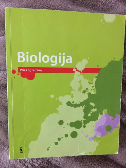 BIologija prieš egzaminą - Jolanta Martinionienė, Laima  Lapinskaitė, Pranė  Stankevičienė, knyga