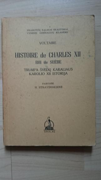 Histoire de Charles XII roi de Suede