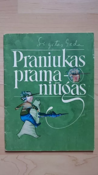 Praniukas Pramaniūgas - Sigitas Geda, knyga
