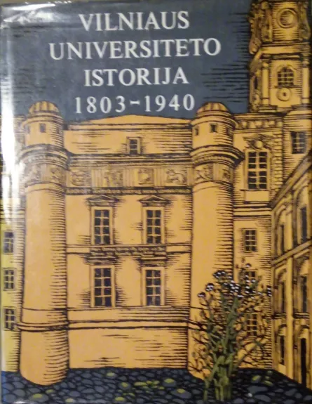 Vilniaus universiteto istorija 1803-1940