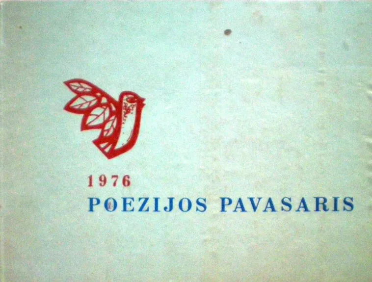 Poezijos pavasaris 1976 - Autorių Kolektyvas, knyga