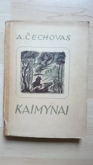 Kaimynai - Antonas Čechovas, knyga