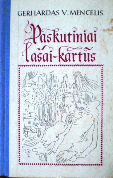 Paskutiniai lašai-kartūs