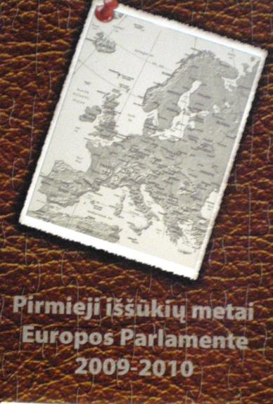 Pirmieji iššukių metai Europos Parlamente 2009-2010
