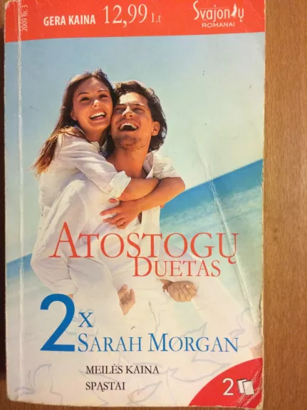 Atostogų duetas: Meilės kaina. Spąstai - Sarah Morgan, knyga