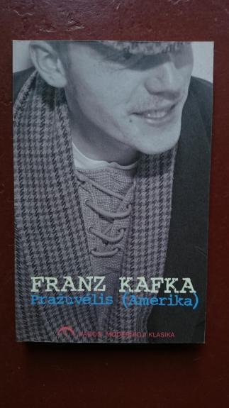 Amerika - Franz Kafka, knyga