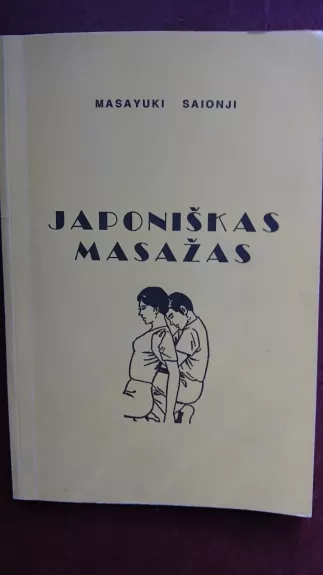 Japoniškas masažas - Masayuki Saionji, knyga