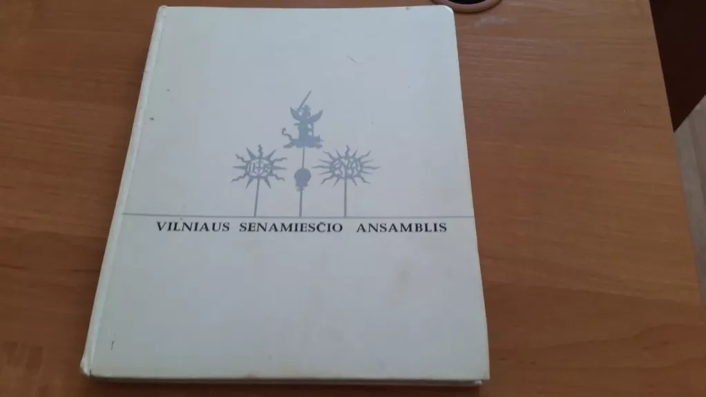 Vilniaus senamiesčio ansamblis - Algė Jankevičienė, knyga