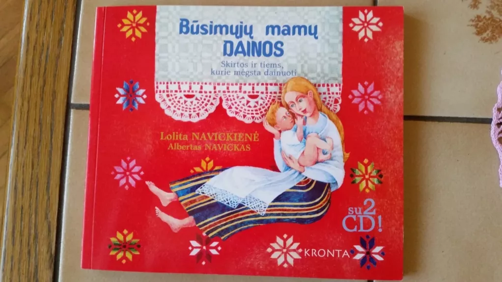 Būsimųjų mamų dainos - Lolita Navickienė, knyga
