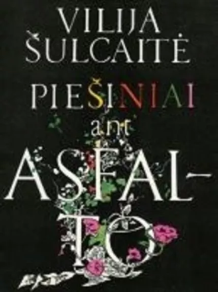 Piešiniai ant asfalto