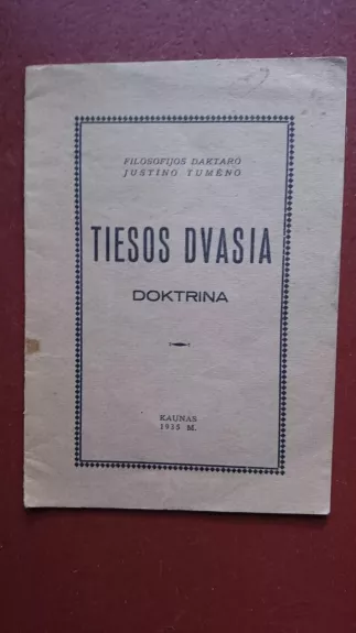 Tiesos dvasia - Justinas Tumenas, knyga