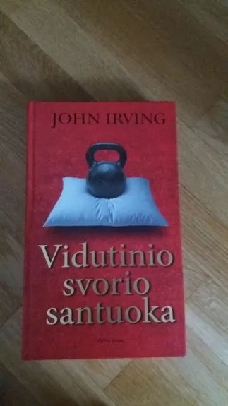 Vidutinio svorio santuoka - John Irving, knyga