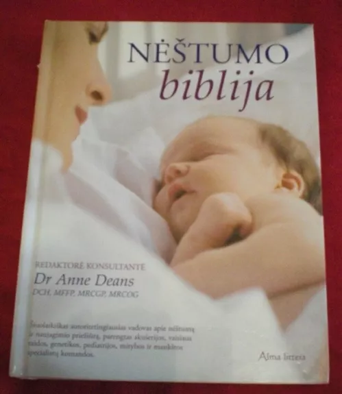 Nėštumo biblija - Anne Deans, knyga