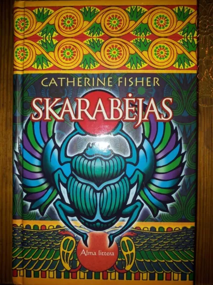 Skarabėjas - Catherine Fisher, knyga