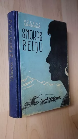 Smokas Belju - Džekas Londonas, knyga