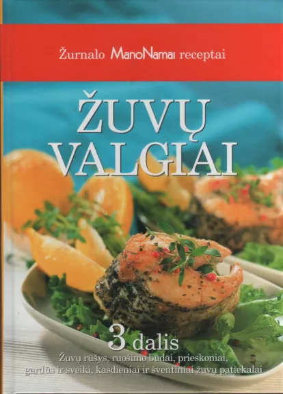 Žuvų valgiai. 3 dalis - Birutė Babravičienė, Dalia  Daugirdienė, ir kt. , knyga