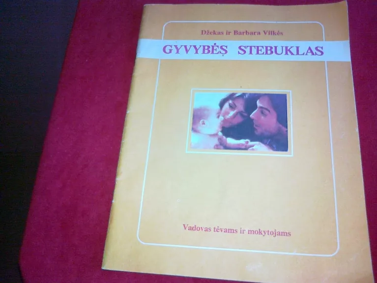 Gyvybės stebuklas - Barbara Vilkės, Džekas  Vilkės, knyga 1