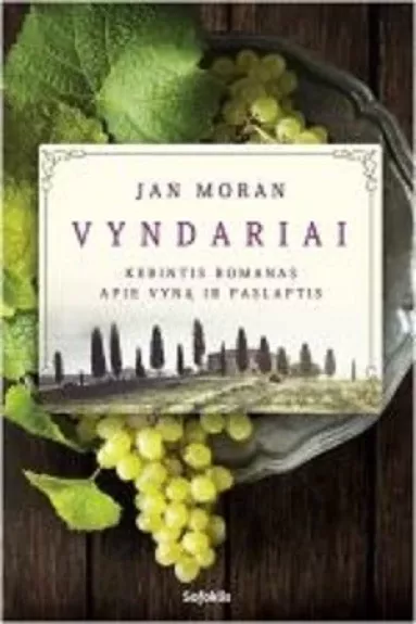 Vyndariai - Jan Moran, knyga