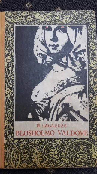 Blosholmo valdovė - Autorių Kolektyvas, knyga
