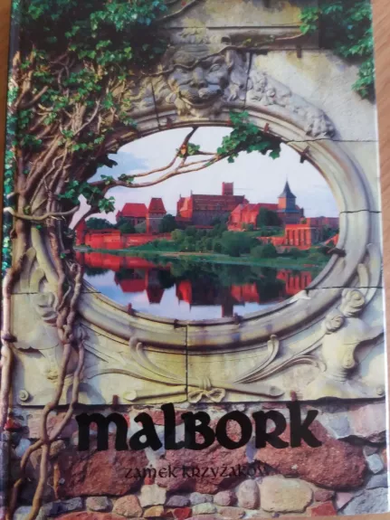 Malbork zamek kryžakow