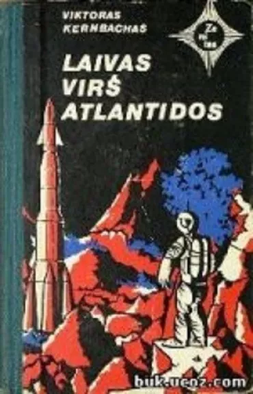 Laivas virš Atlantidos - Viktoras Kernbachas, knyga