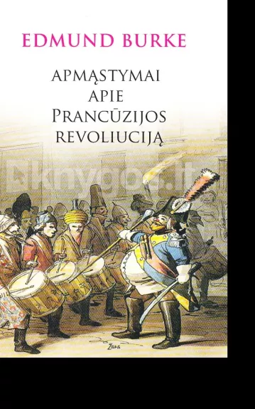 Apmąstymai apie Prancūzijos revoliuciją
