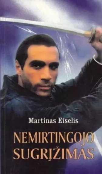 Nemirtingojo sugrįžimas