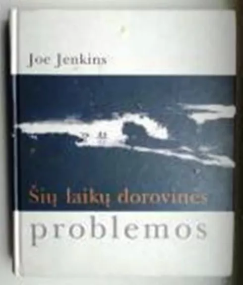 Šių laikų dorovinės problemos - Joe Jenkins, knyga