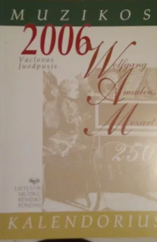 Muzikos kalendorius 2006