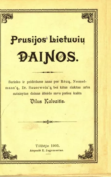 Prūsijos lietuvių dainos - Vilius Kalvaitis, knyga