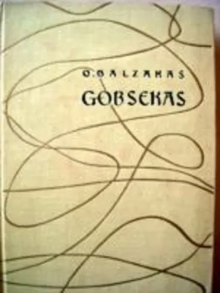 Gobsekas - Onorė Balzakas, knyga
