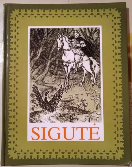 Sigutė - Autorių Kolektyvas, knyga