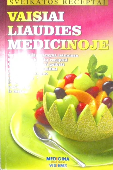 Vaisiai liaudies medicinoje