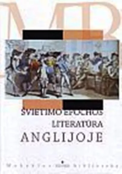 Švietimo epochos literatūra Anglijoje - Agnė Iešmantaitė, knyga